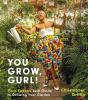 Wo Sie Pflanzen basierend auf Ihren Fenstern platzieren können: "You Grow, Gurl!: Plant Kween's Guide to Growing Your Garden"