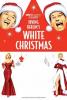 Weiße Weihnachten kommt zurück in die Kinos