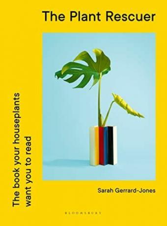 Der Pflanzenretter: Das Buch, von dem Ihre Zimmerpflanzen verlangen, dass Sie es lesen